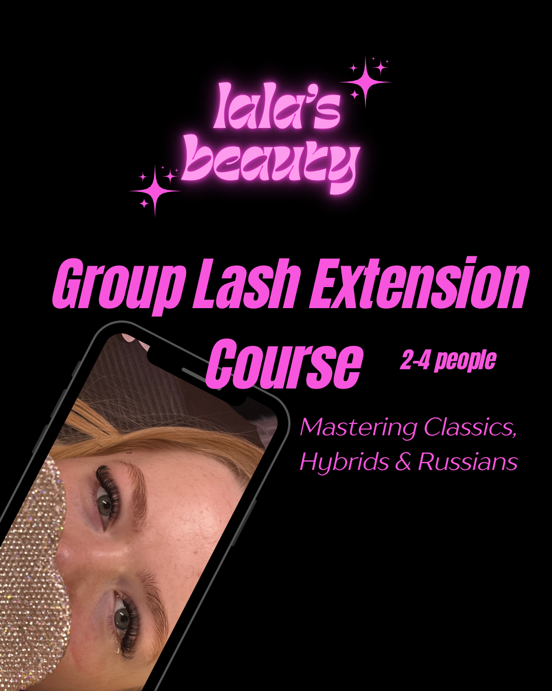Accredited Group Classic, Hybrid & Russian Lash Extension Course (Up To 4 Students) - 2 Days